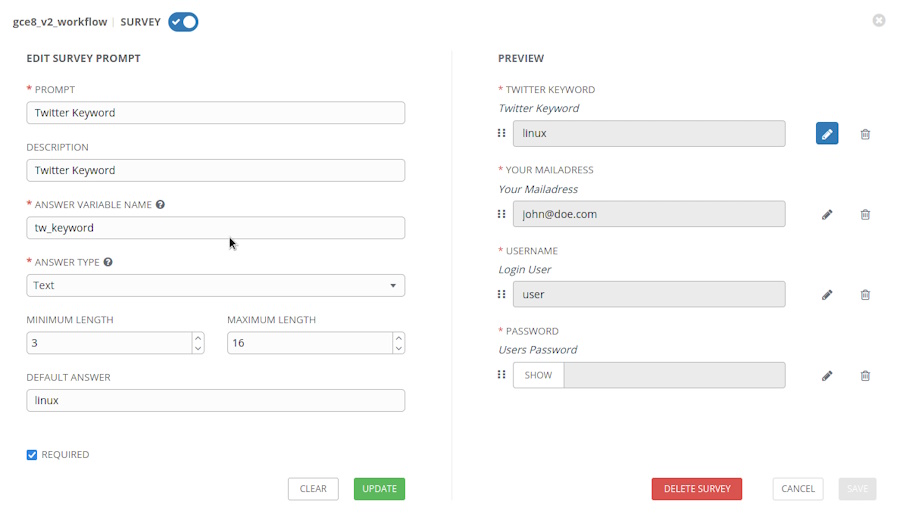 Ansible Tower und AWX verwalten "Surveys", die aus einem Workflow- oder Job-Template heraus Parameter interaktiv vom Nutzer abfragen.
