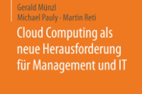 Buchbesprechung: Cloud Computing als neue Herausforderung für Management und IT