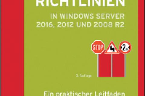 Buchbesprechung: Gruppenrichtlinien in Windows Server 2016, 2012 und 2008 R2