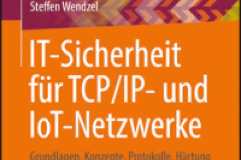 Buchbesprechung: IT-Sicherheit für TCP/IP- und IoT-Netzwerke