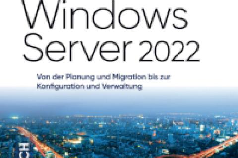 Buchbesprechung: Microsoft Windows Server 2022